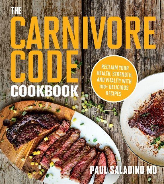 Vorderes Coverbild The Carnivore Code Cookbook