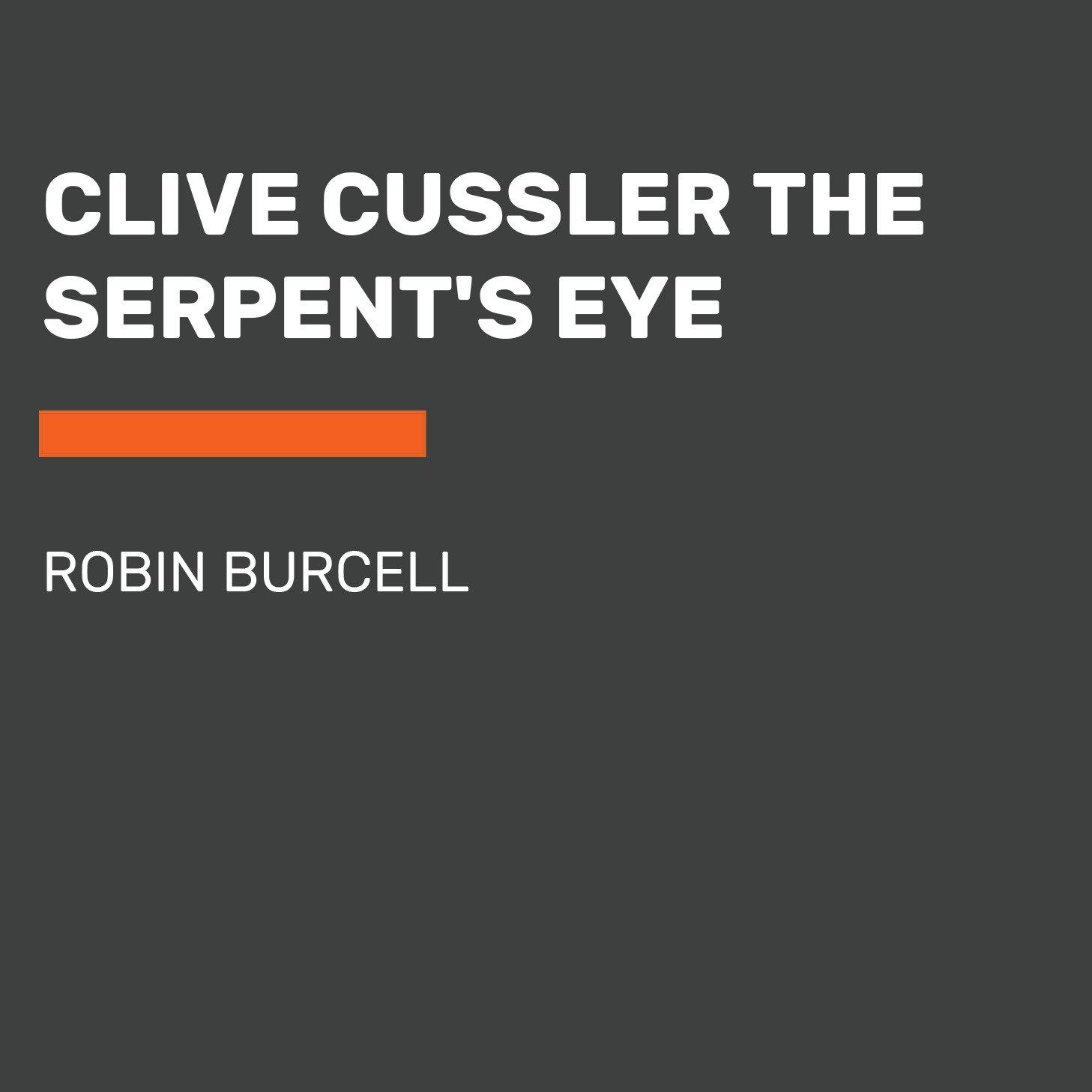 Vorderes Coverbild Clive Cussler the Serpent's Eye
