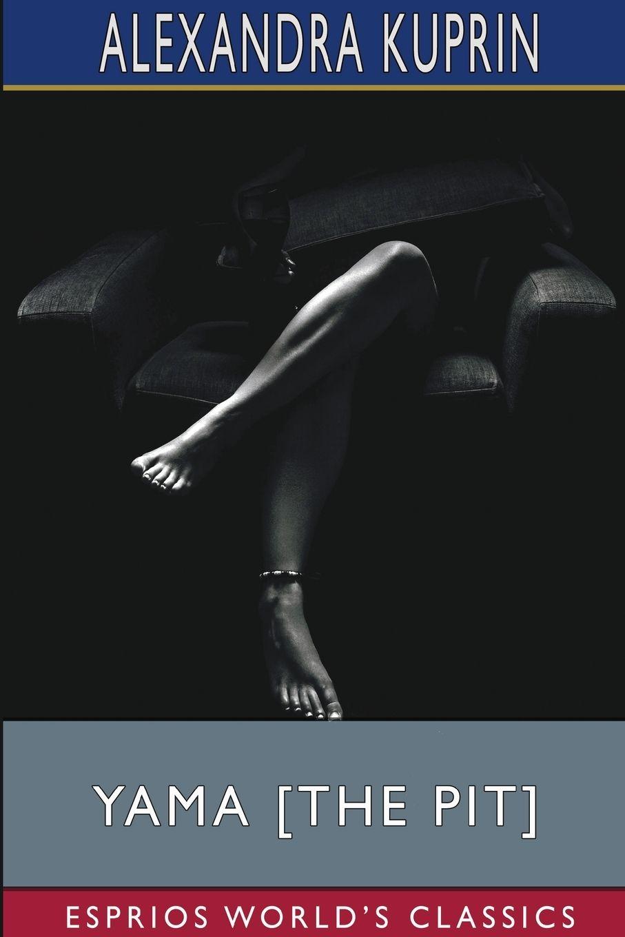 Vorderes Coverbild Yama [The pit] (Esprios Classics)