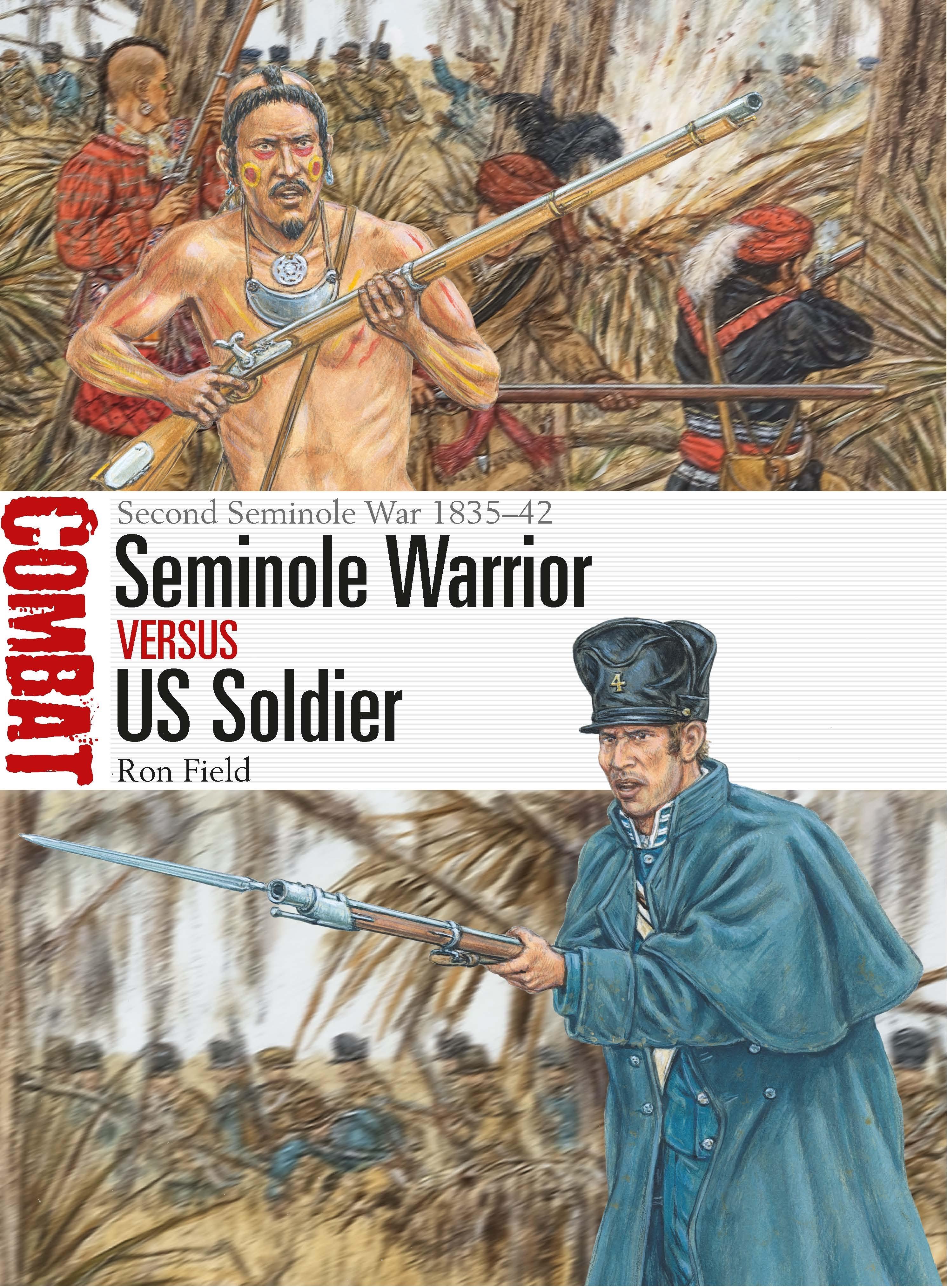 Vorderes Coverbild Seminole Warrior vs US Soldier