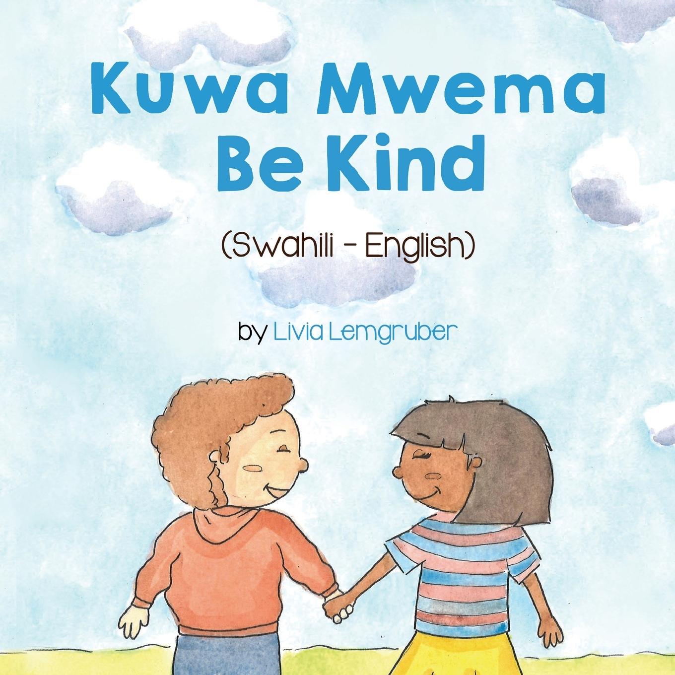 Vorderes Coverbild Be Kind (Swahili-English)