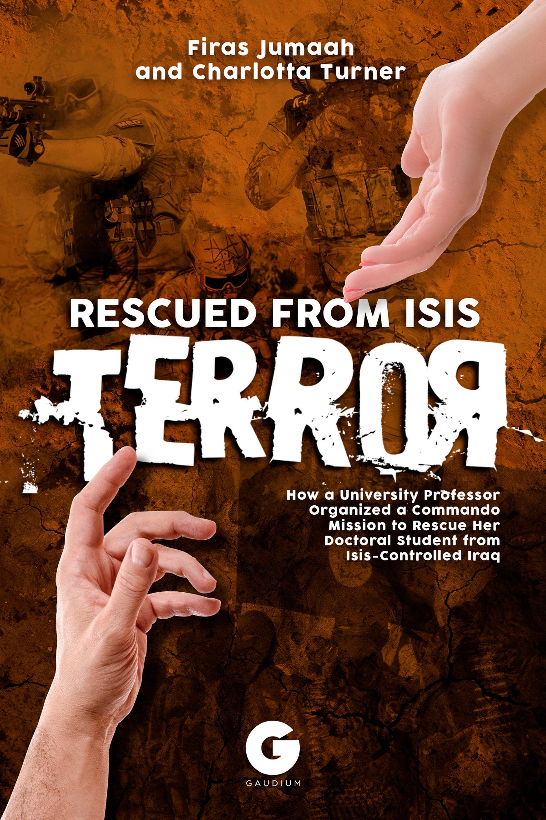 Vorderes Coverbild Rescued from Isis Terror