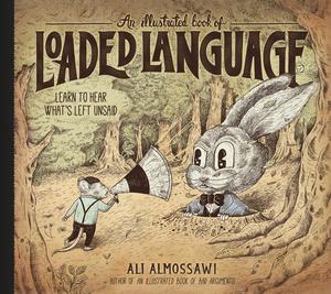 Vorderes Coverbild An Illustrated Book of Loaded Language