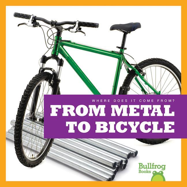 Vorderes Coverbild From Metal to Bicycle