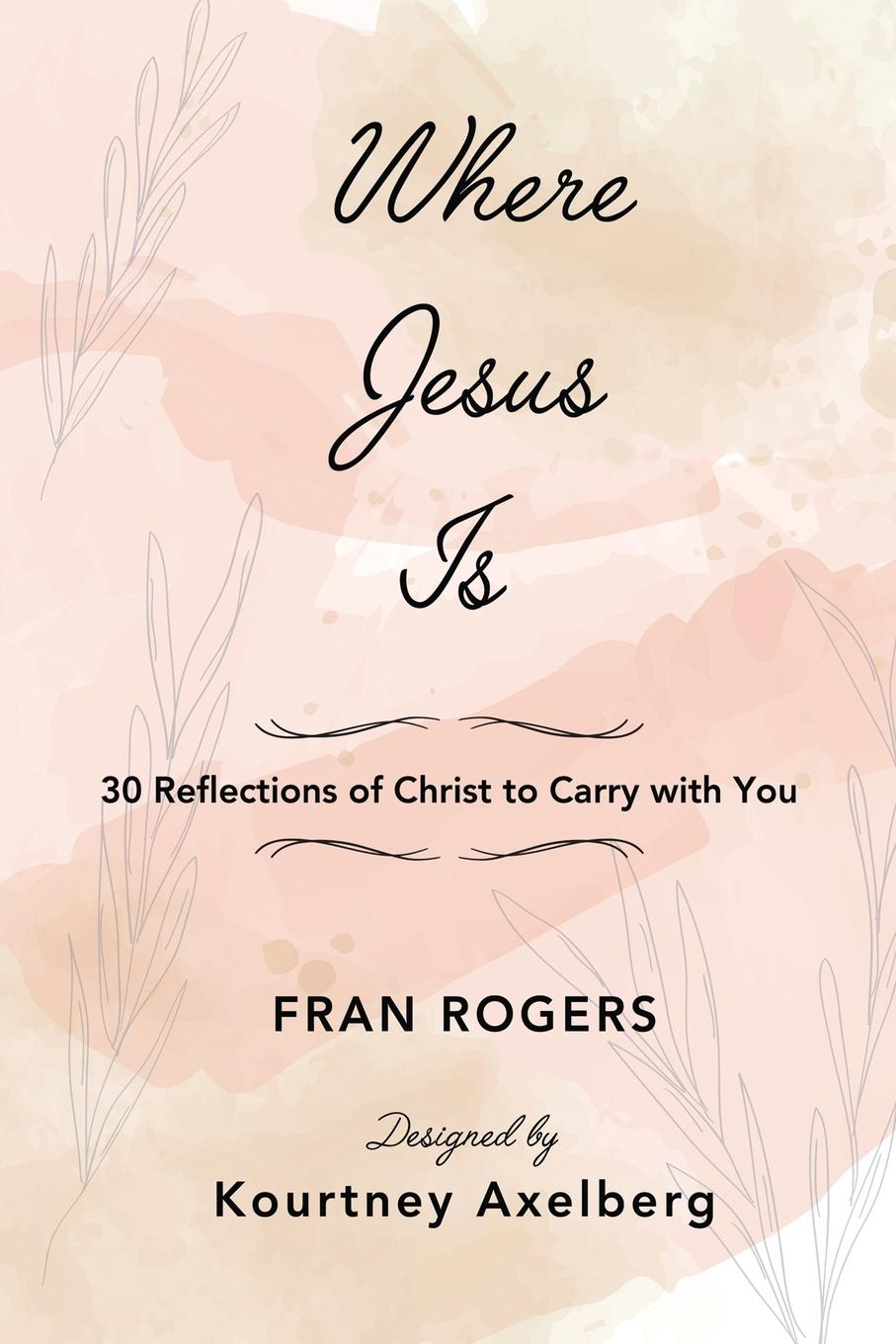 Vorderes Coverbild Where Jesus Is