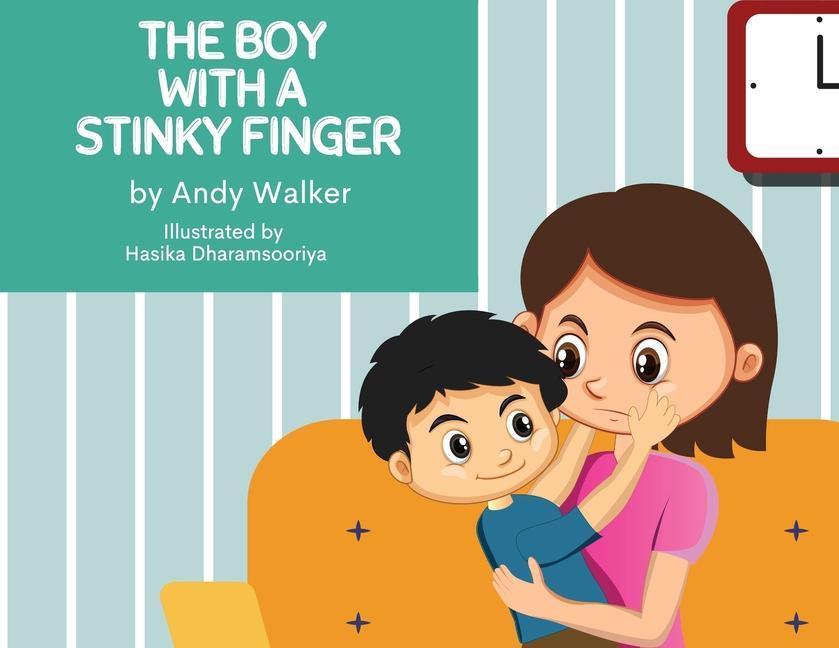 Vorderes Coverbild The Boy With The Stinky Finger