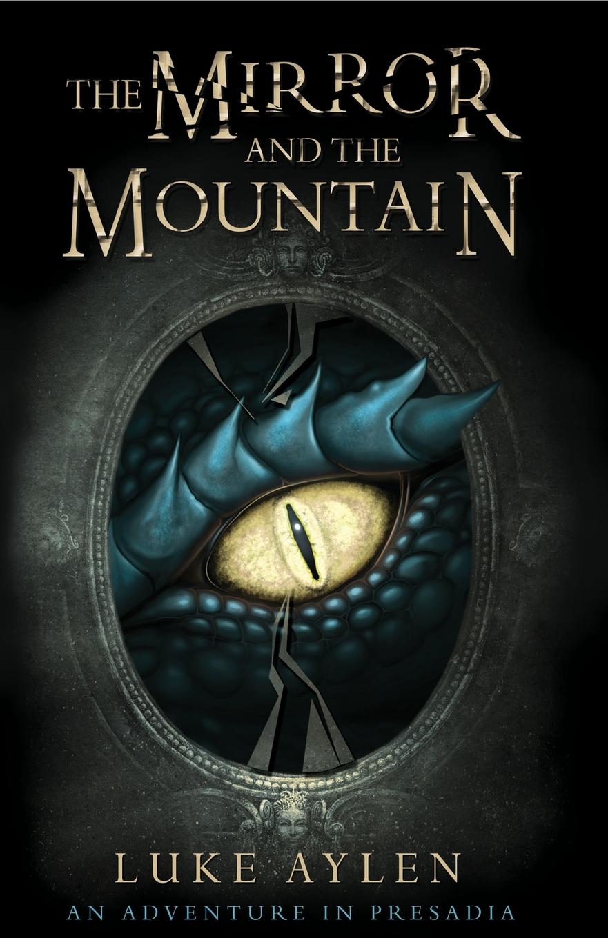 Vorderes Coverbild The Mirror and the Mountain