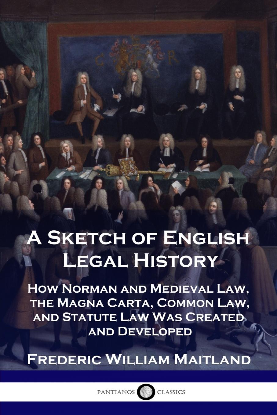 Vorderes Coverbild A Sketch of English Legal History