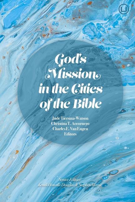Vorderes Coverbild God's Mission in the Cities of the Bible