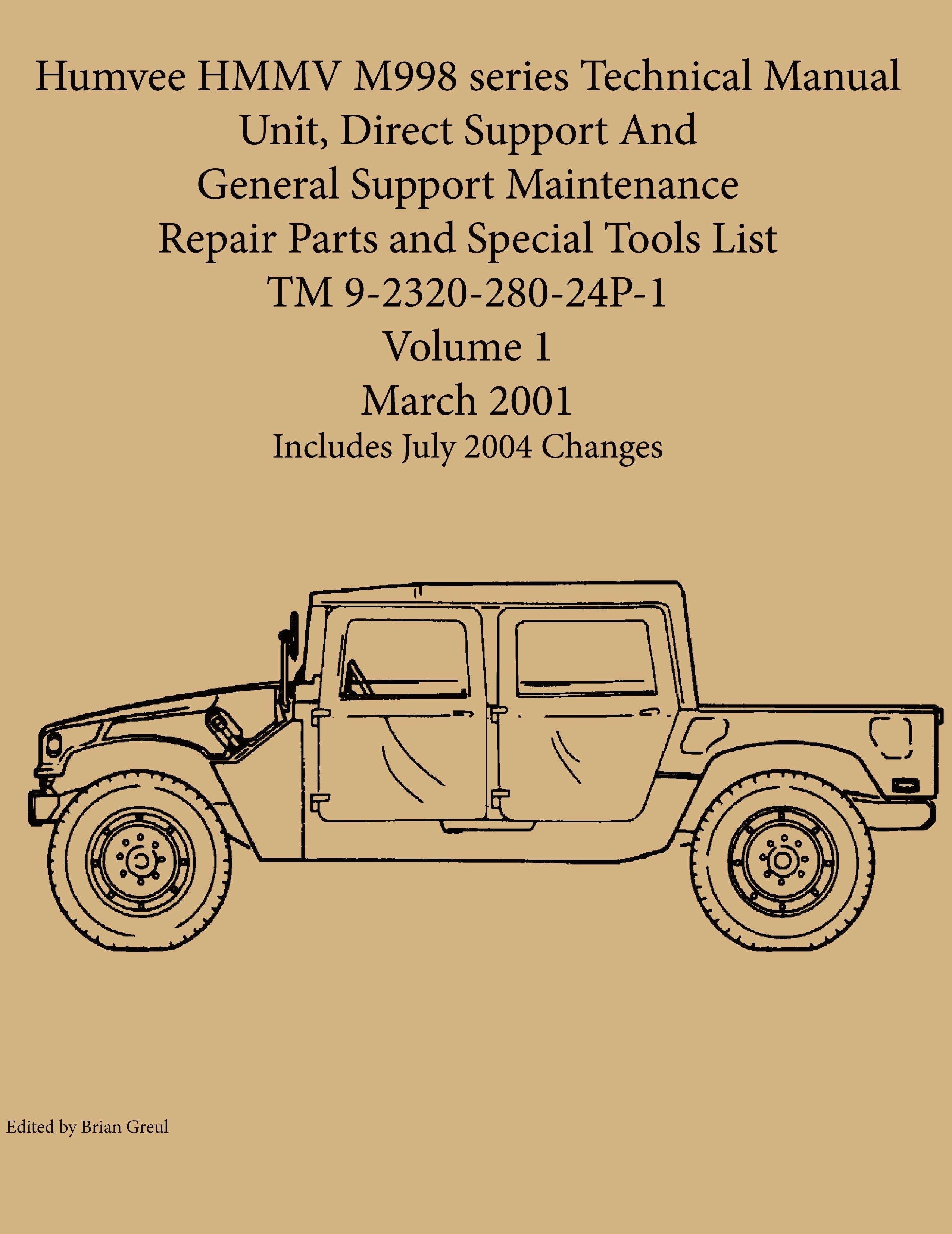 Vorderes Coverbild Humvee HMMV M998 series Technical Manual Unit, Direct Support And General Support Maintenance Repair Parts and Special Tools List TM 9-2320-280-24P-1