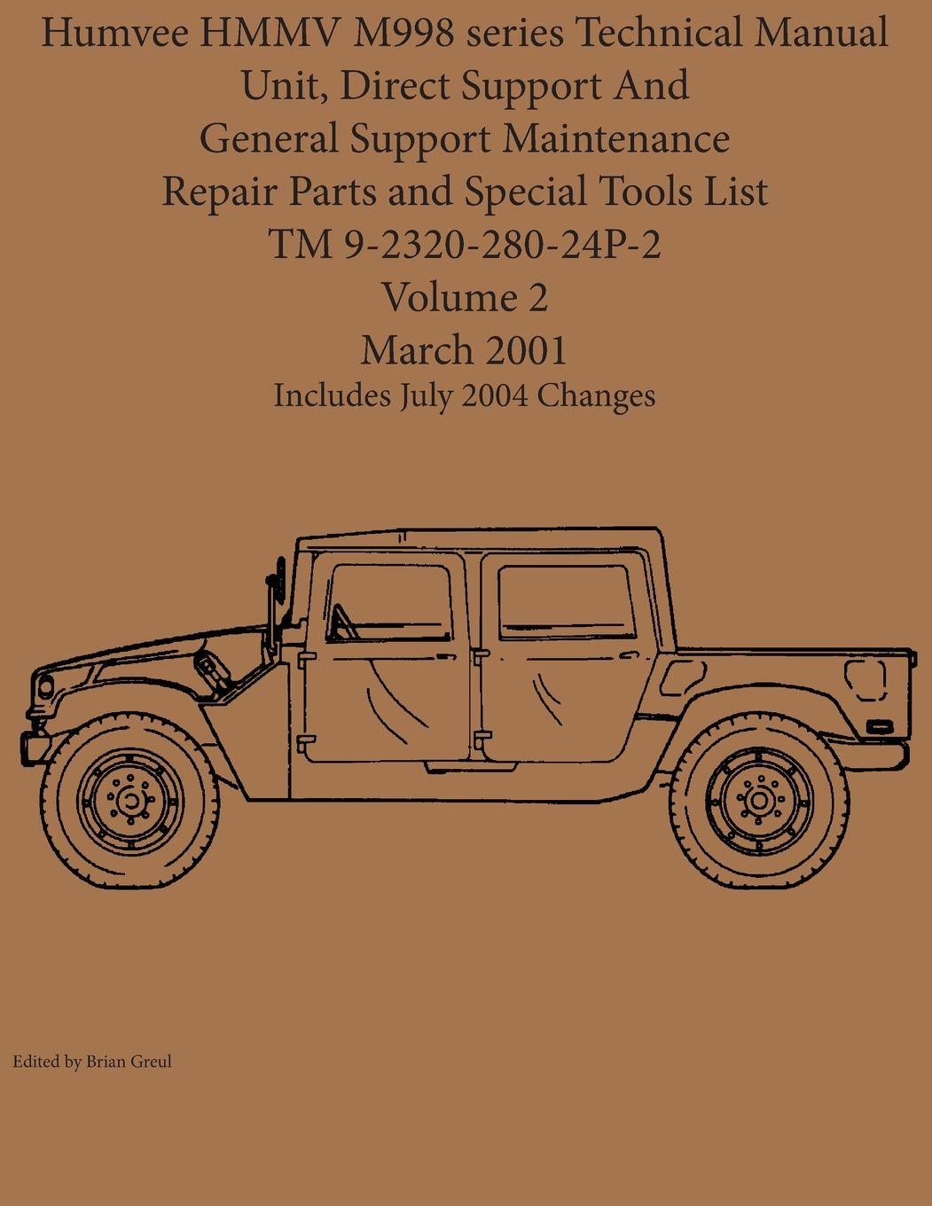 Vorderes Coverbild Humvee HMMV M998 series Technical Manual Unit, Direct Support And General Support Maintenance Repair Parts and Special Tools List TM 9-2320-280-24P-2