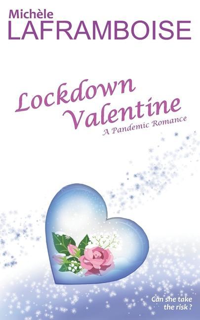 Vorderes Coverbild Lockdown Valentine: A Pandemic Romance