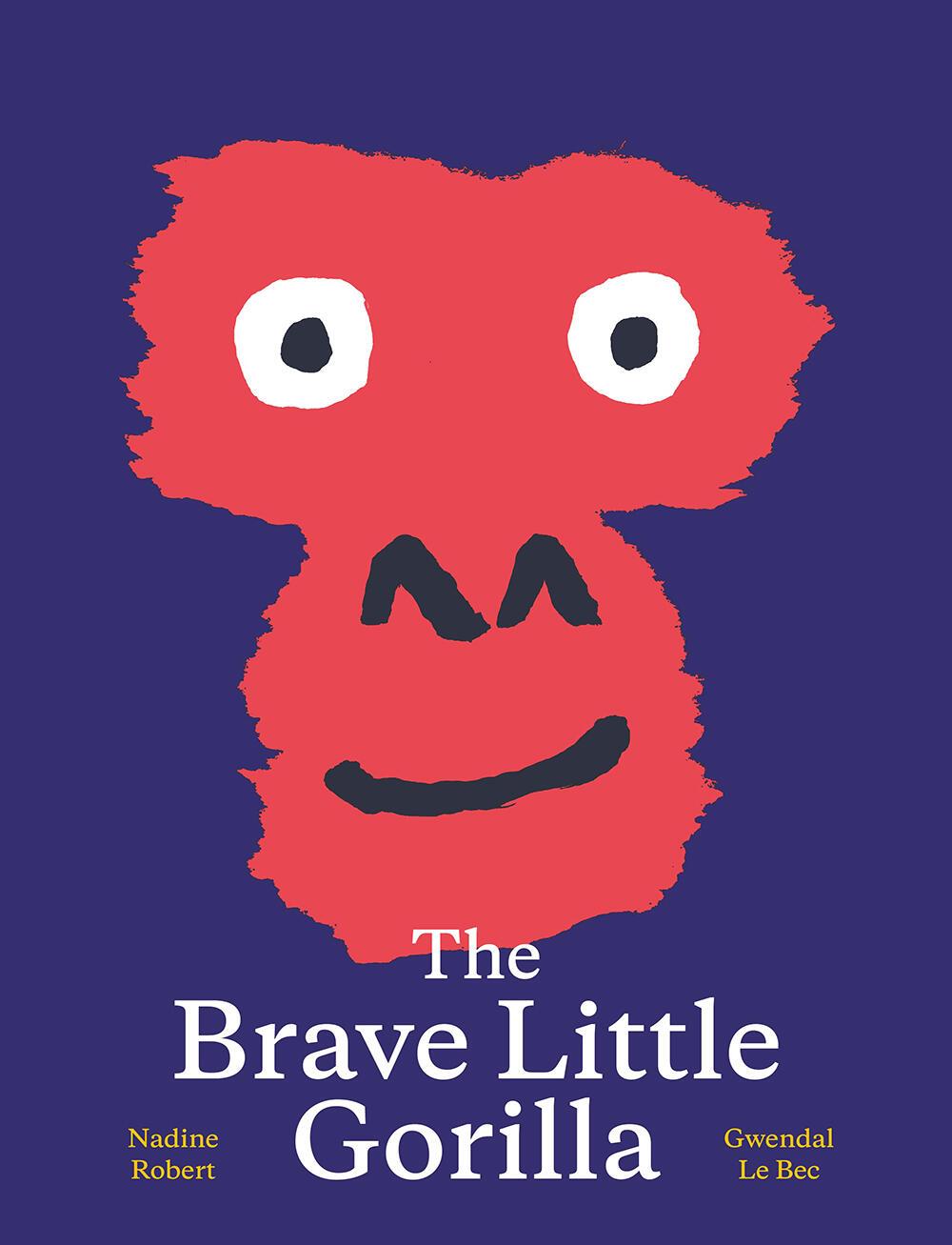 Vorderes Coverbild The Brave Little Gorilla