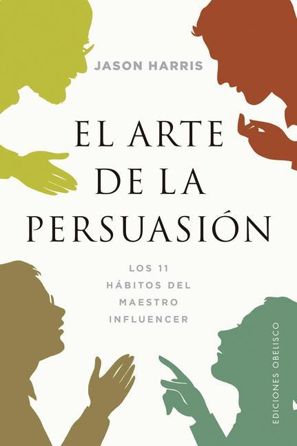 Vorderes Coverbild Arte de la Persuasion, El
