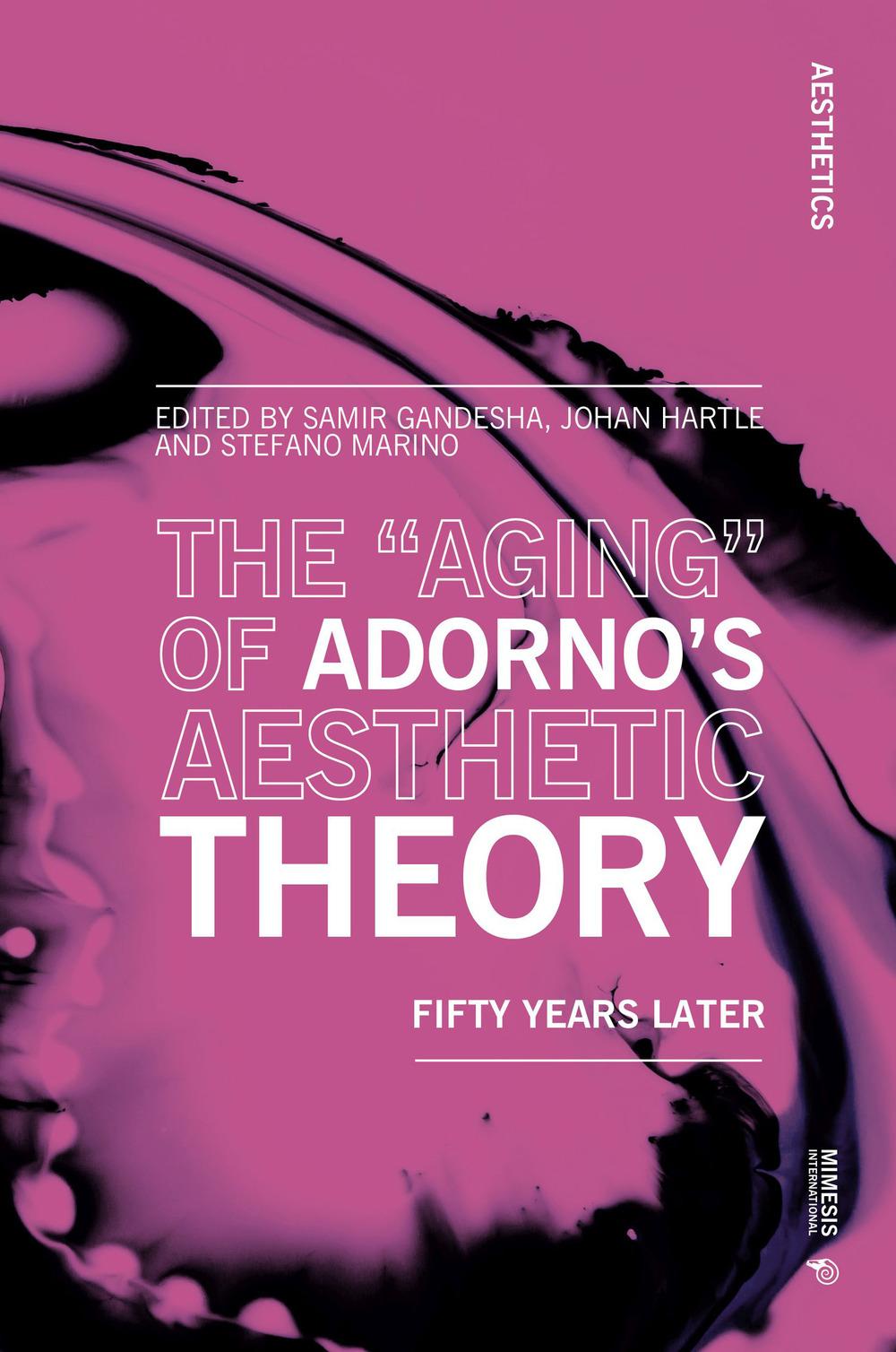 Vorderes Coverbild The "Aging" of Adorno's Aesthetic Theory