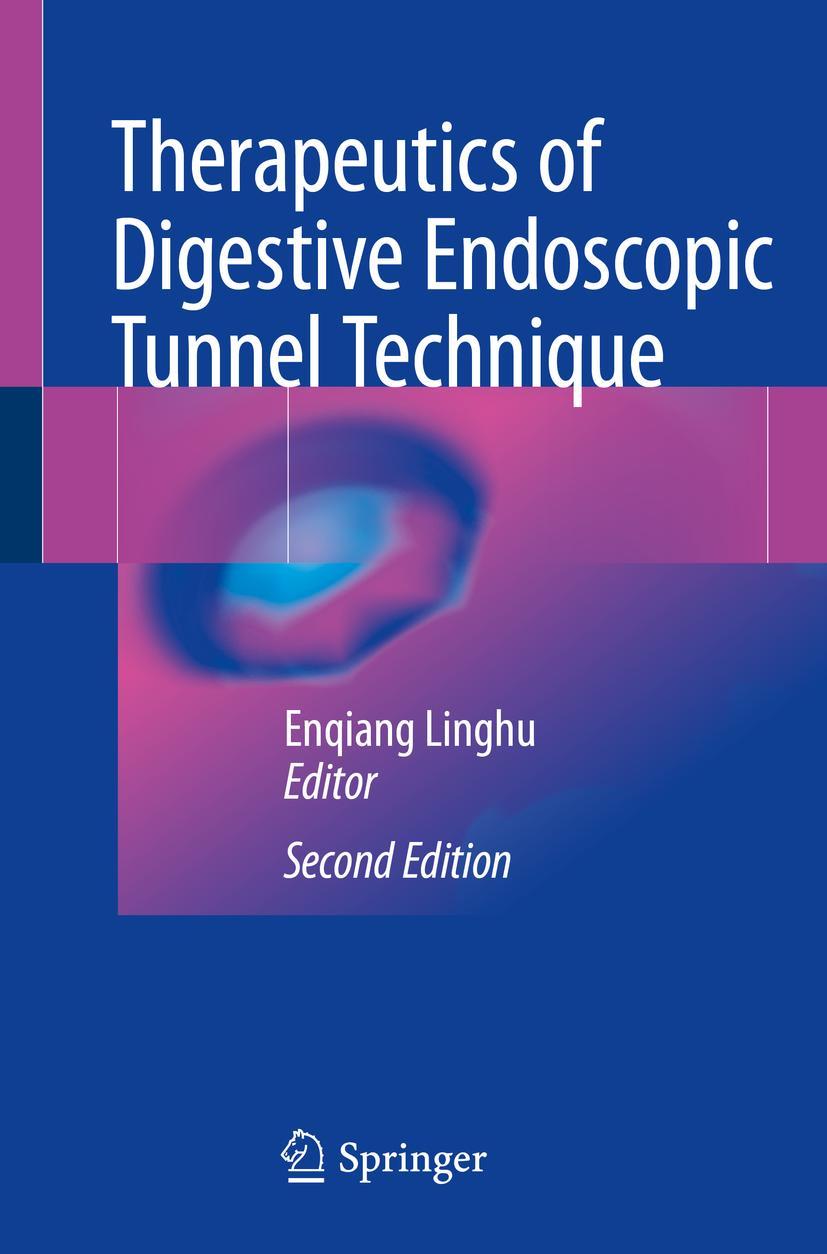 Vorderes Coverbild Therapeutics of Digestive Endoscopic Tunnel Technique