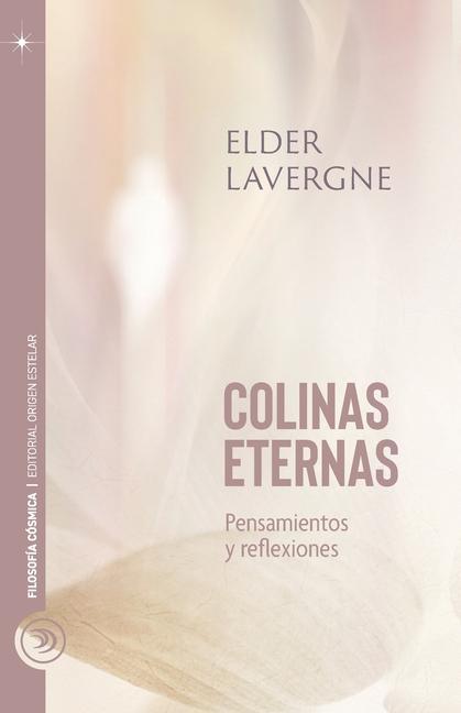 Vorderes Coverbild Colinas Eternas: Pensamientos y reflexiones