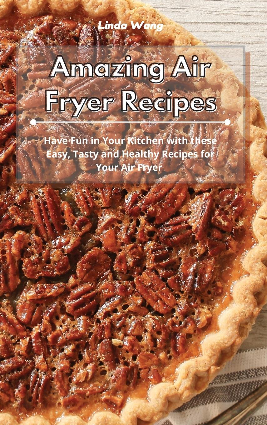Vorderes Coverbild Amazing Air Fryer Recipes