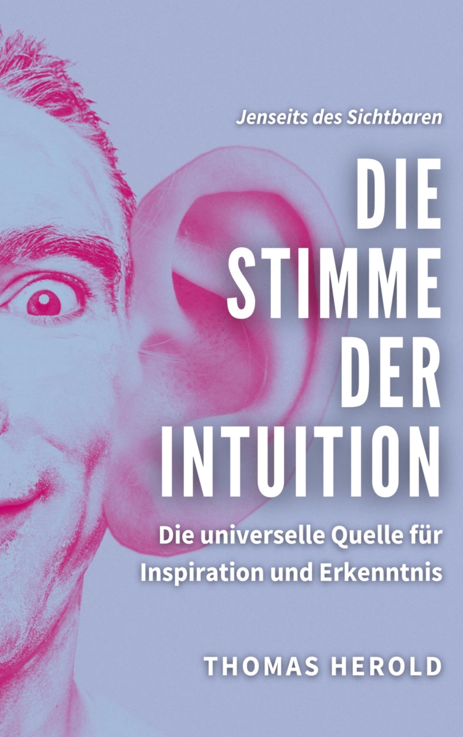 Vorderes Coverbild Die Stimme der Intuition