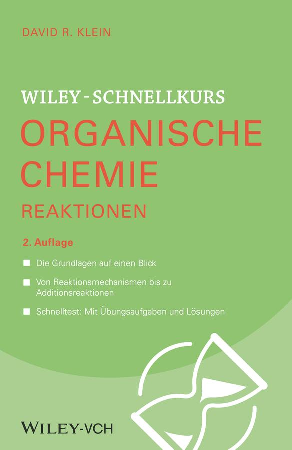 Vorderes Coverbild Wiley-Schnellkurs Organische Chemie II Reaktionen