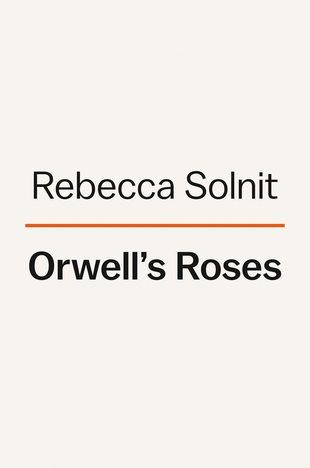 Vorderes Coverbild Orwell's Roses