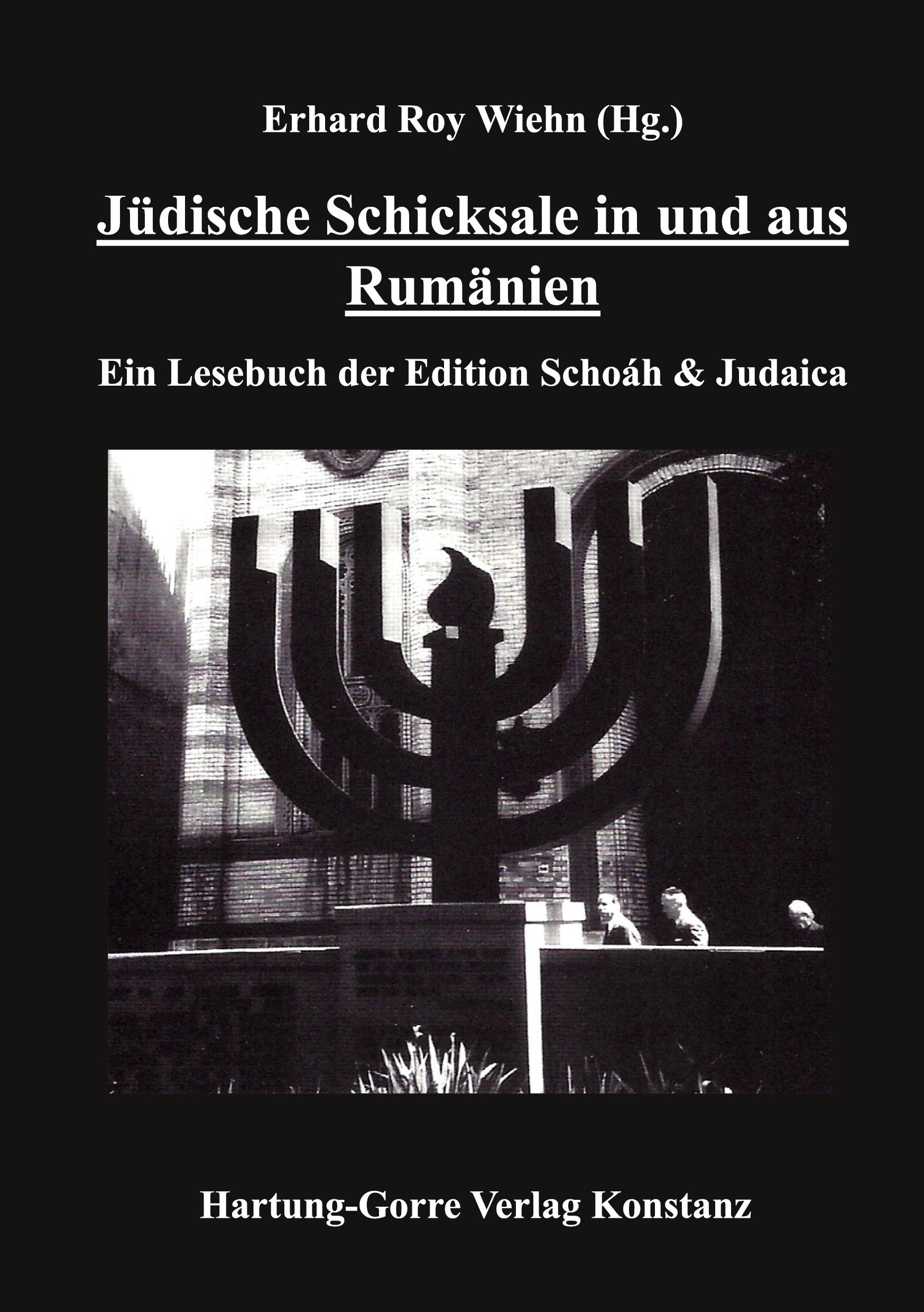 Vorderes Coverbild Jüdische Schicksale in und aus Rumänien