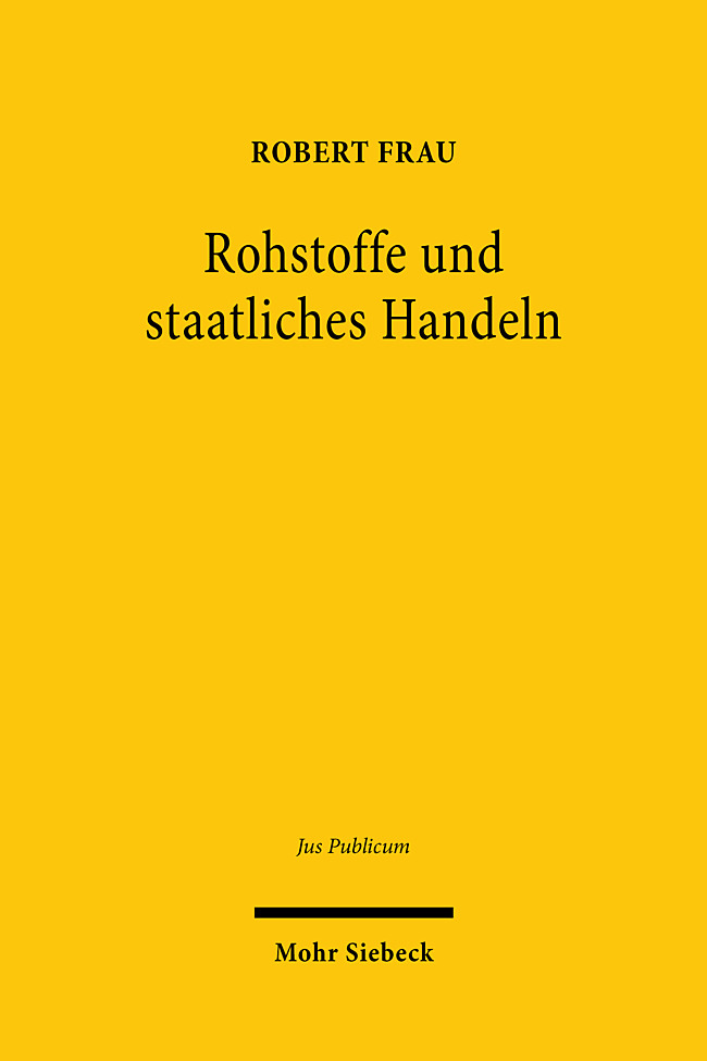 Vorderes Coverbild Rohstoffe und staatliches Handeln