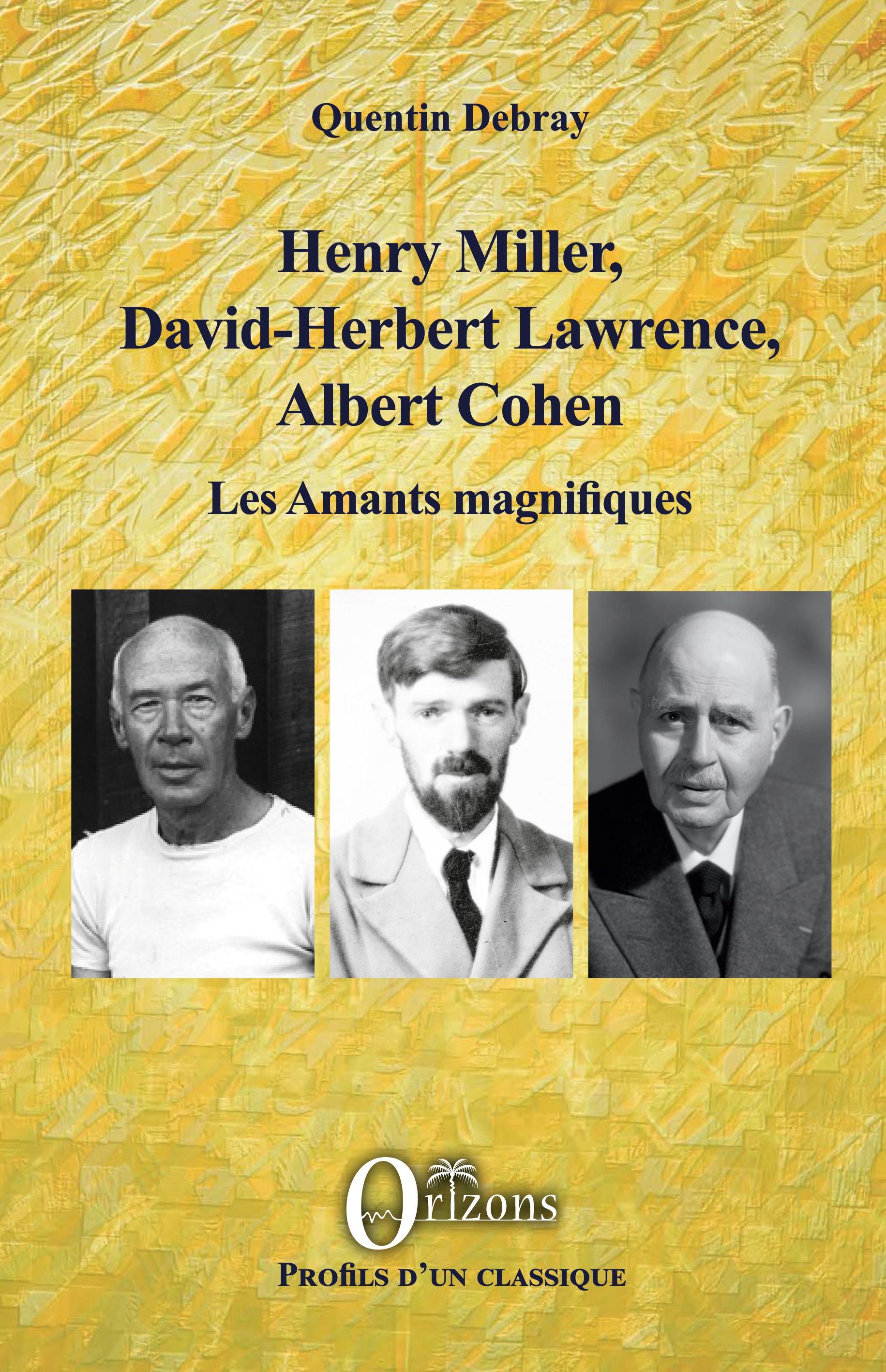 Vorderes Coverbild Henry Miller, David-Herbert Lawrence, Albert Cohen