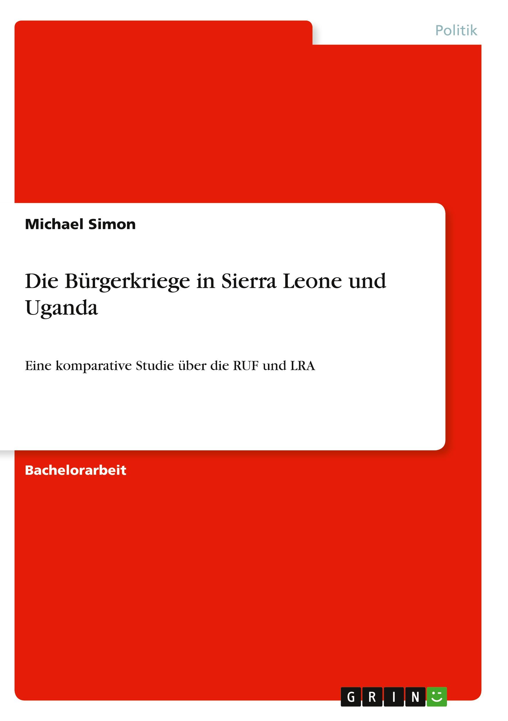 Vorderes Coverbild Die Bürgerkriege in Sierra Leone und Uganda