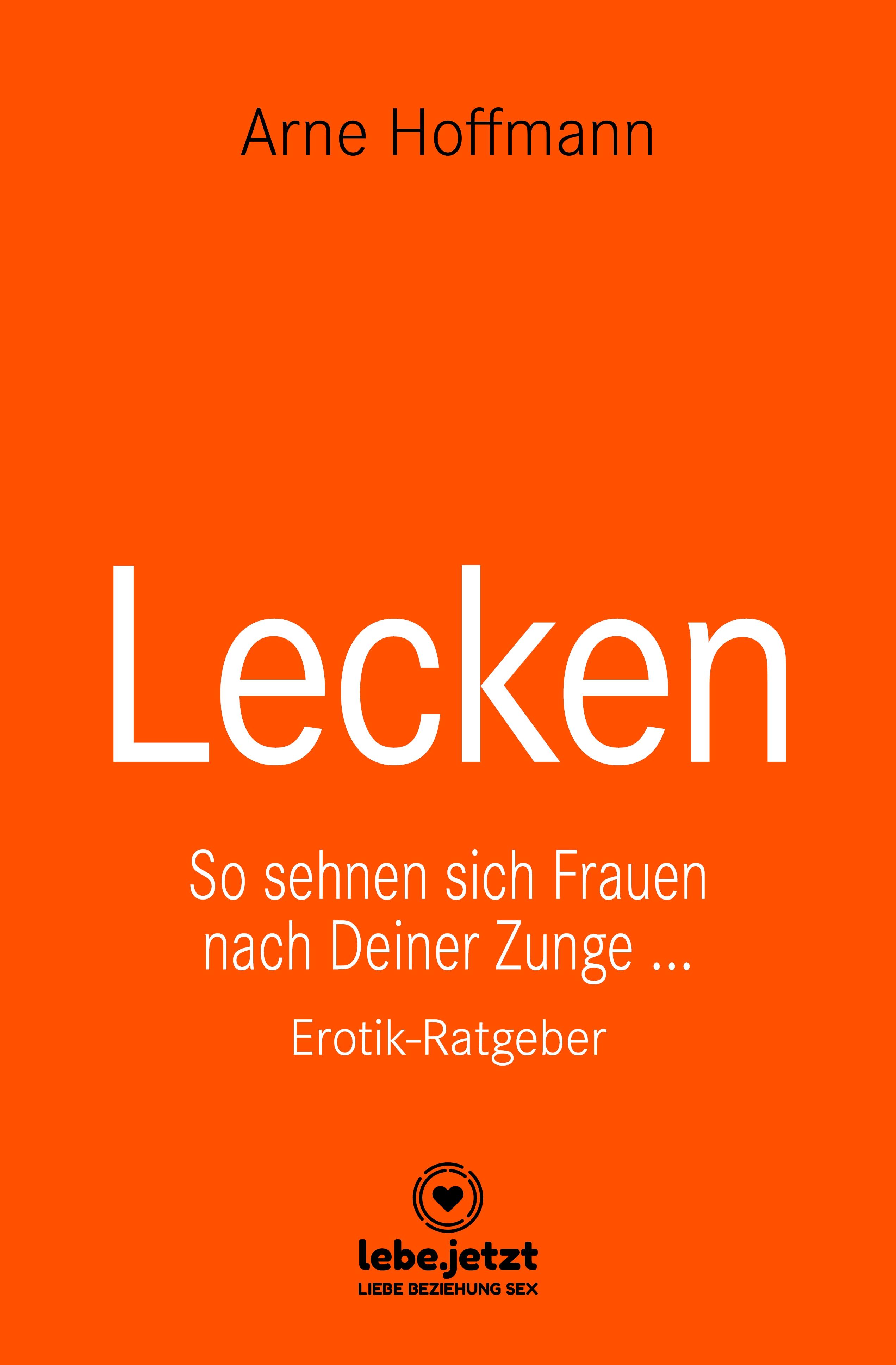Vorderes Coverbild Lecken | Erotischer Ratgeber