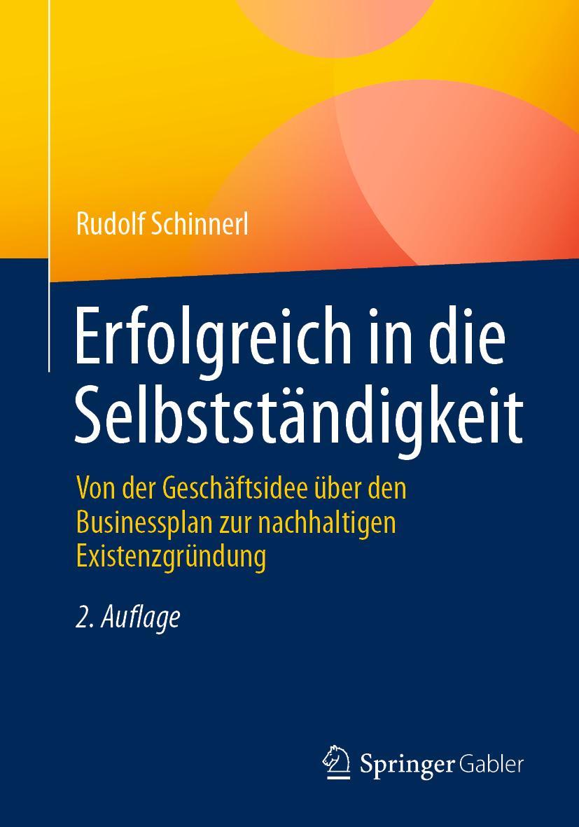 Vorderes Coverbild Erfolgreich in die Selbstständigkeit
