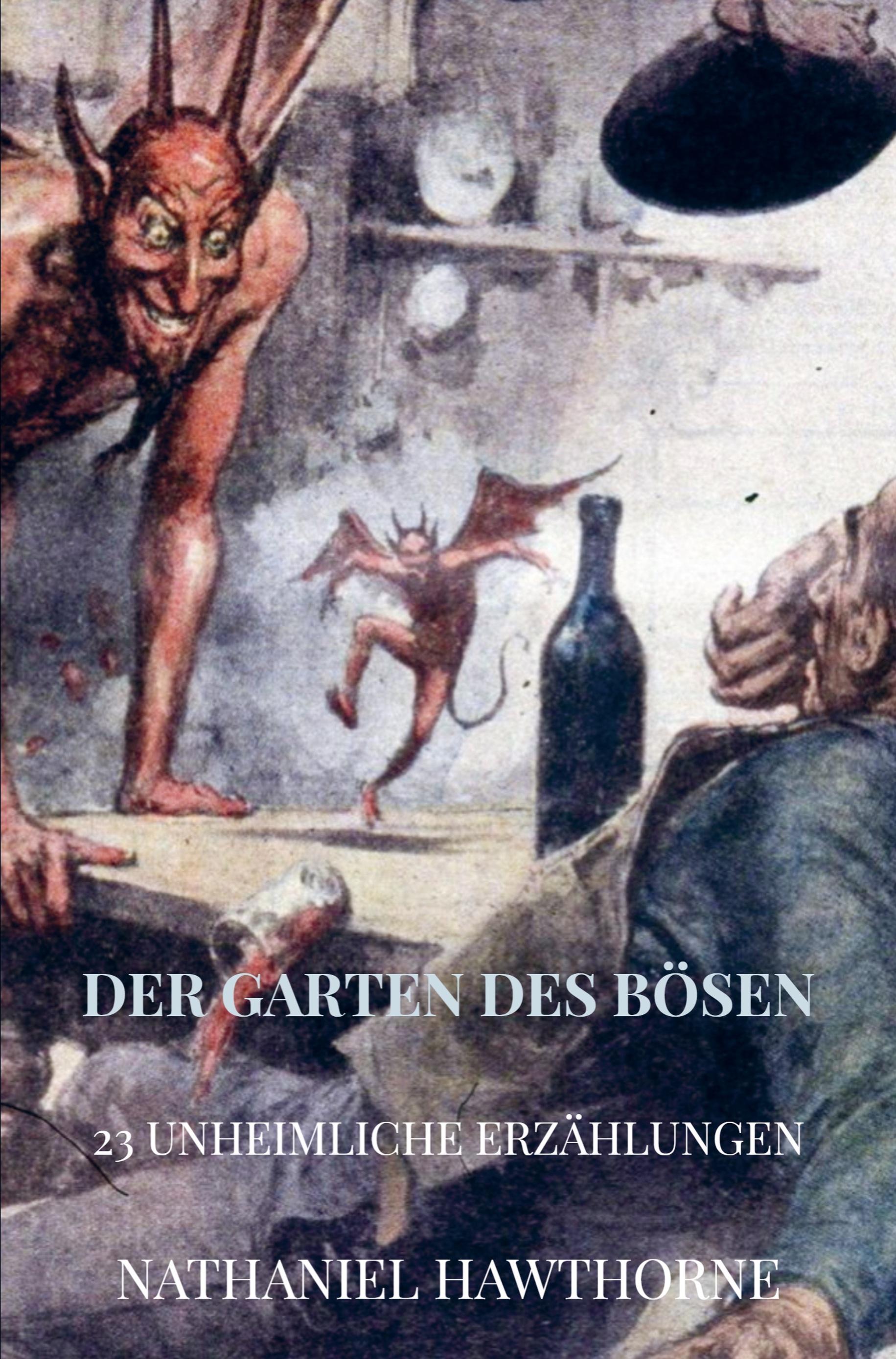 Vorderes Coverbild DER GARTEN DES BÖSEN