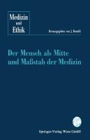 Vorderes Coverbild Der Mensch als Mitte und Maßstab der Medizin