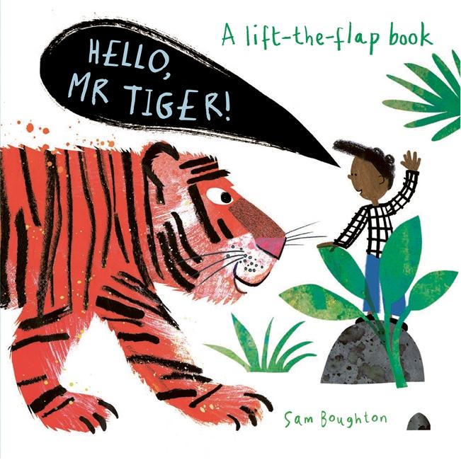 Vorderes Coverbild Hello, Mr Tiger!