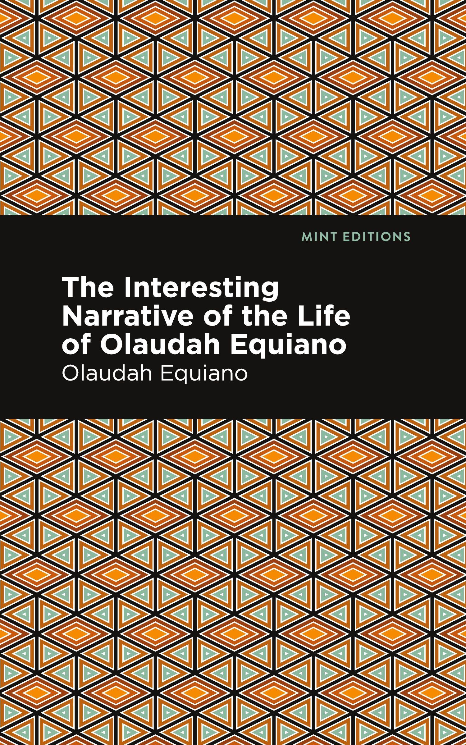 Vorderes Coverbild The Interesting Narrative of the Life of Olaudah Equiano