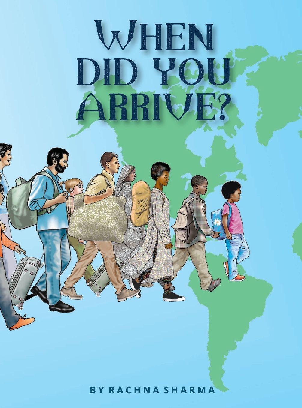 Vorderes Coverbild When Did You Arrive?