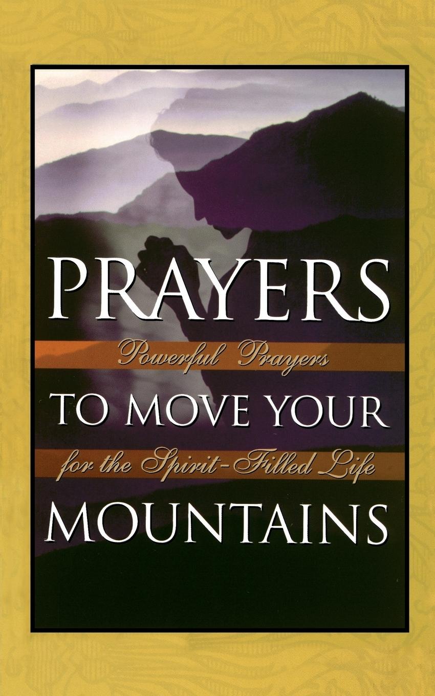 Vorderes Coverbild Prayers to Move Your Mountains