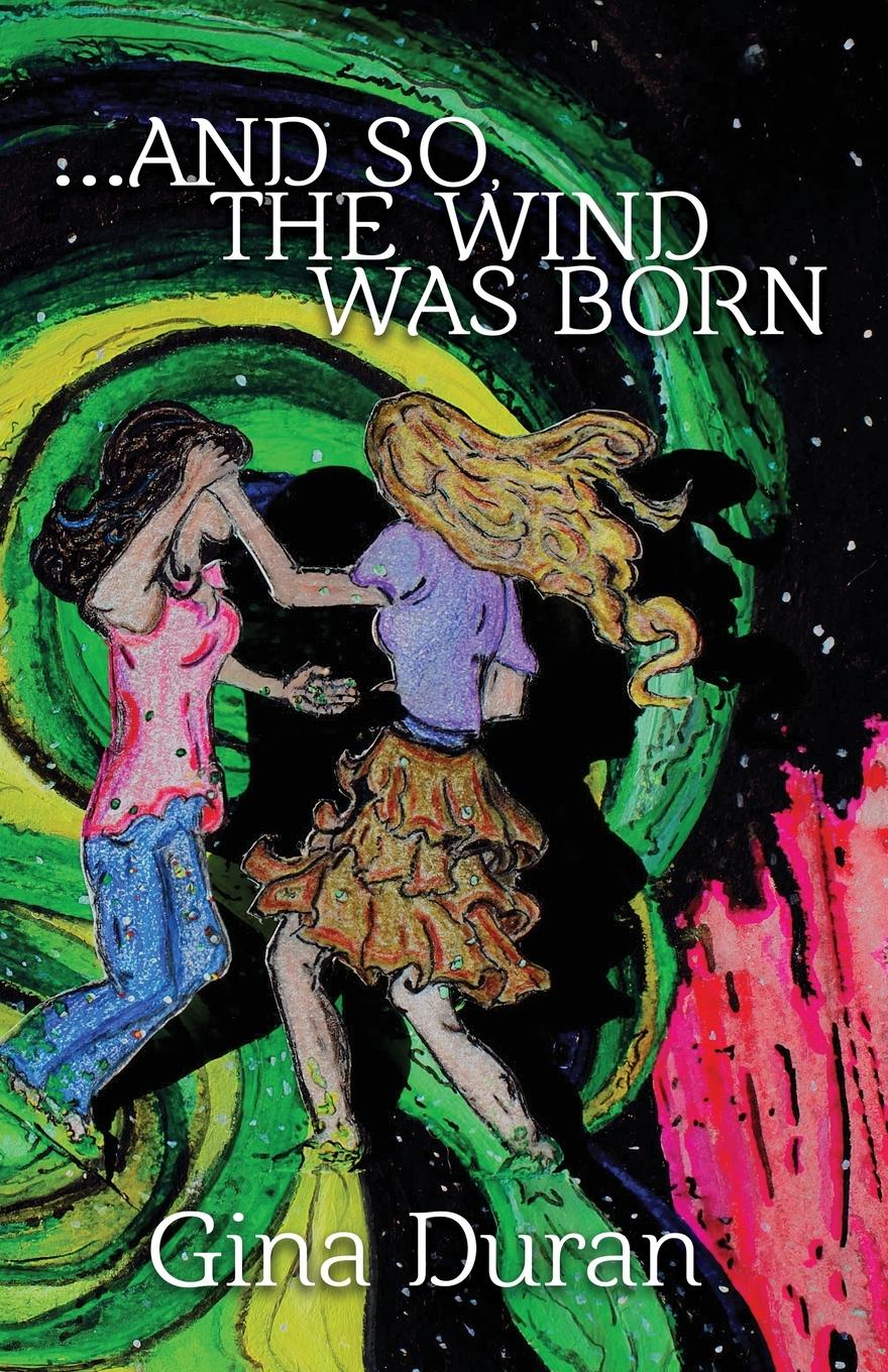 Vorderes Coverbild ...and so, the Wind was Born