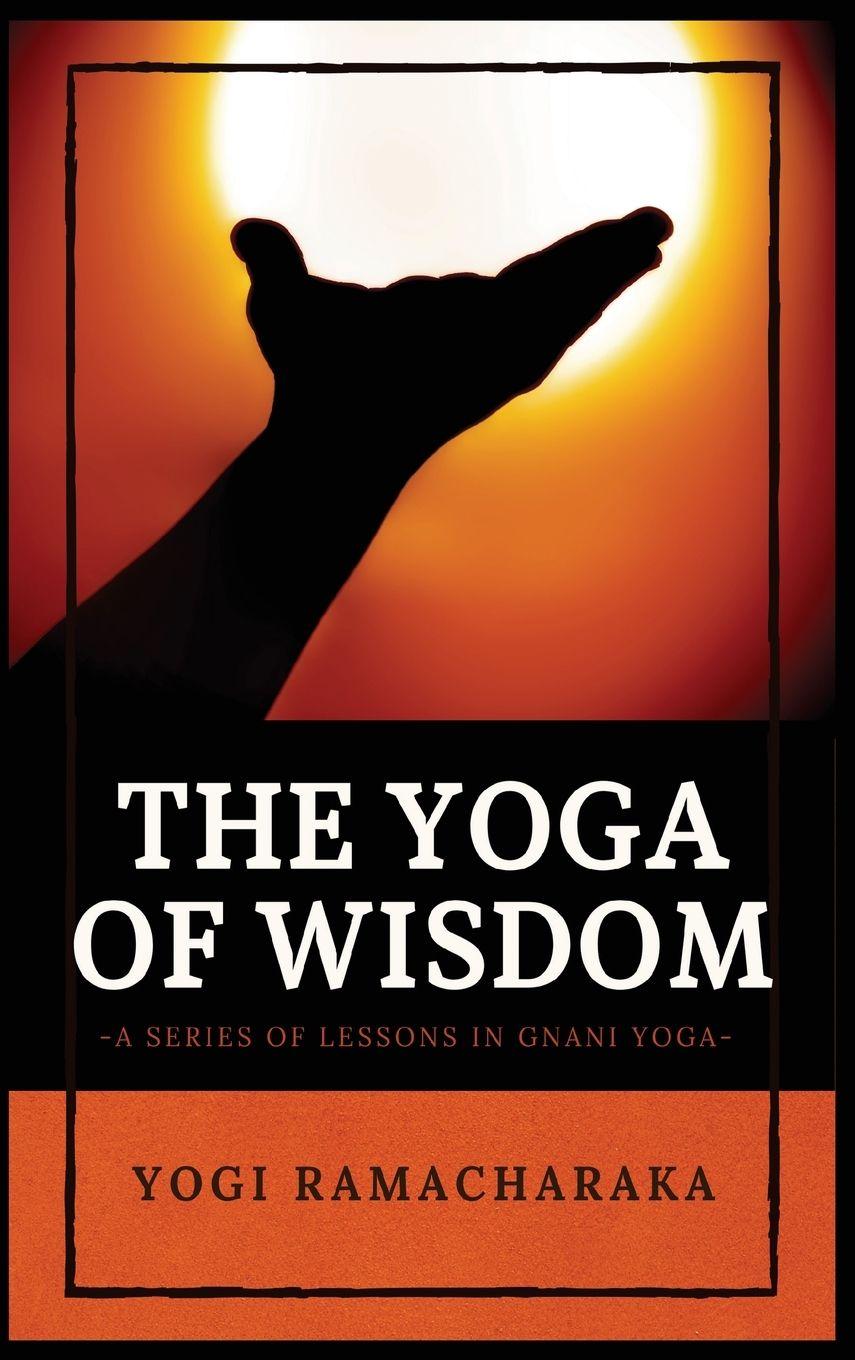 Vorderes Coverbild The Yoga of Wisdom