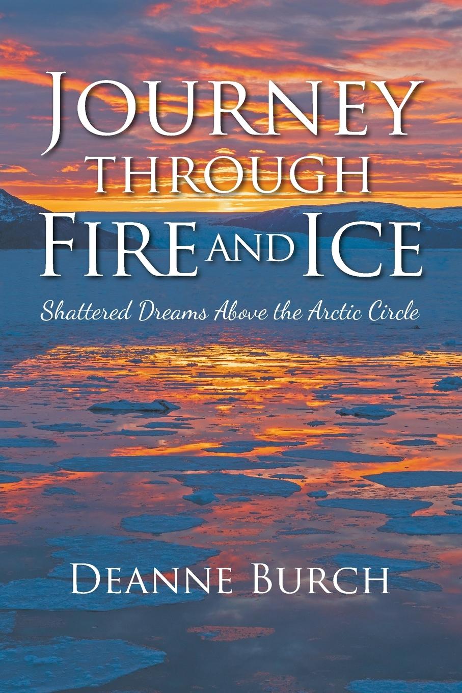 Vorderes Coverbild Journey Through Fire and Ice