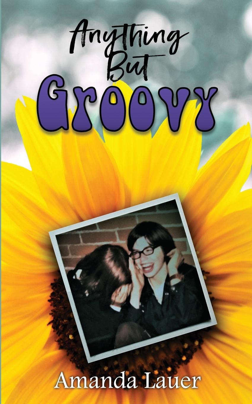 Vorderes Coverbild Anything But Groovy
