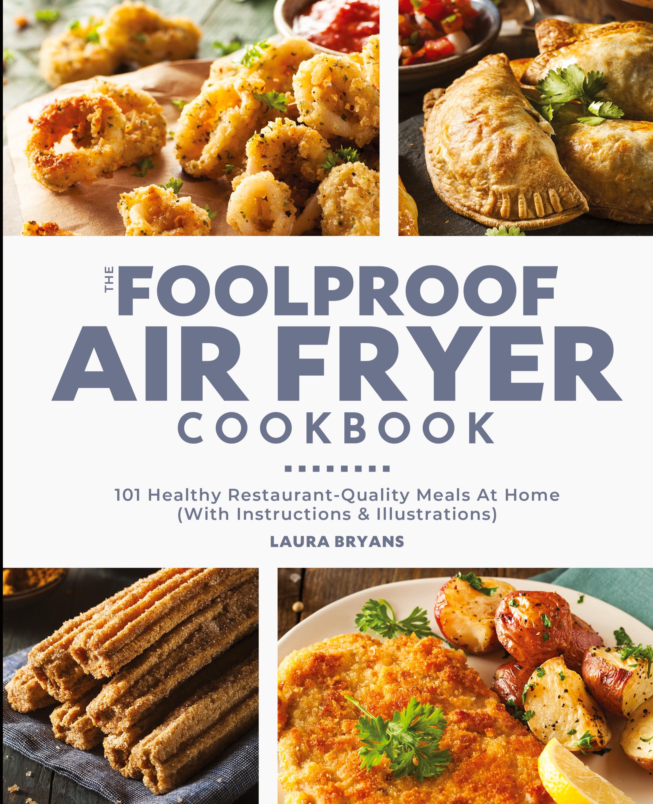 Vorderes Coverbild The Foolproof Air Fryer Cookbook