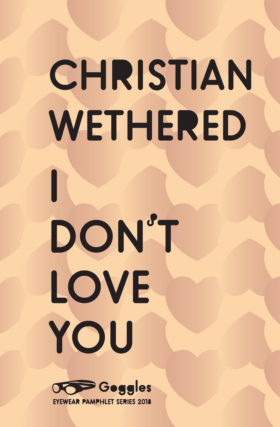 Vorderes Coverbild I Don't Love You