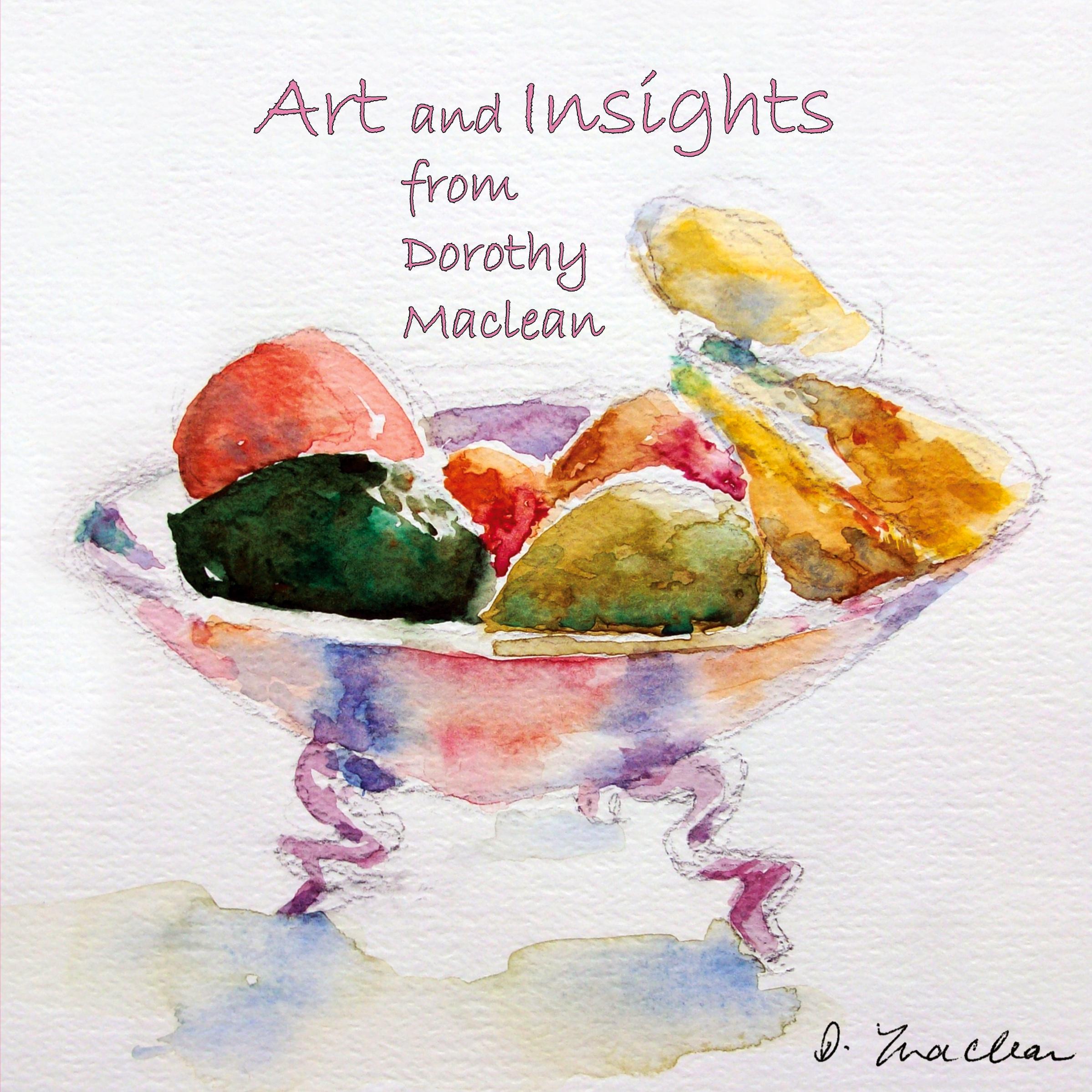 Vorderes Coverbild Art and Insights from Dorothy Maclean