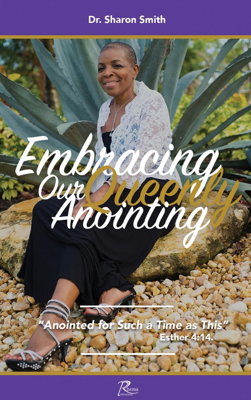 Vorderes Coverbild Embracing Our Queenly Anointing