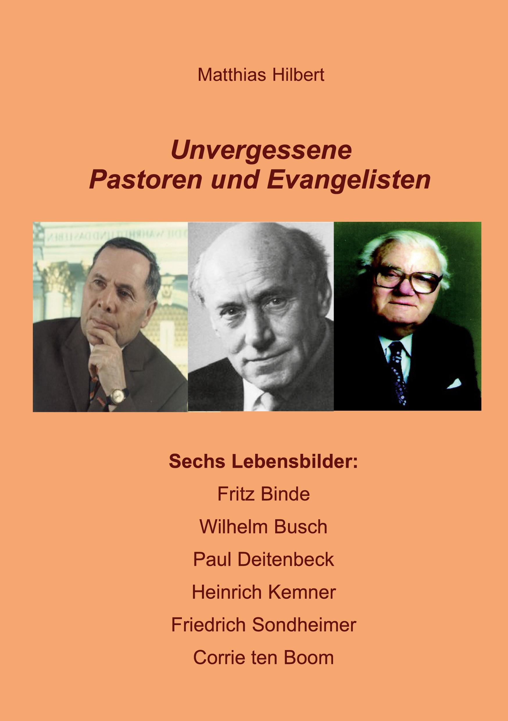 Vorderes Coverbild Unvergessene Pastoren und Evangelisten