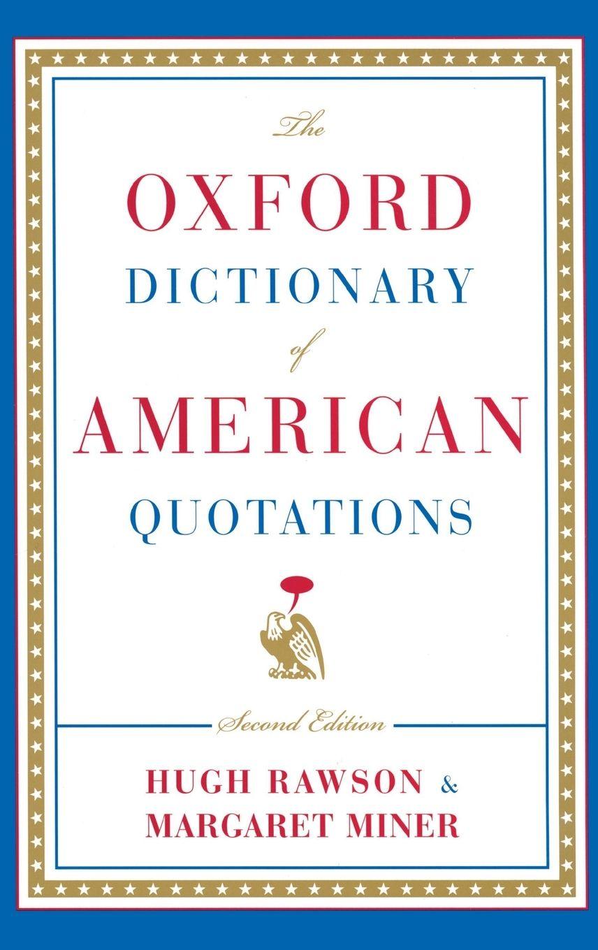Vorderes Coverbild The Oxford Dictionary of American Quotations