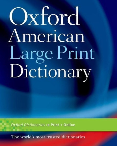 Vorderes Coverbild The Oxford American Large Print Dictionary