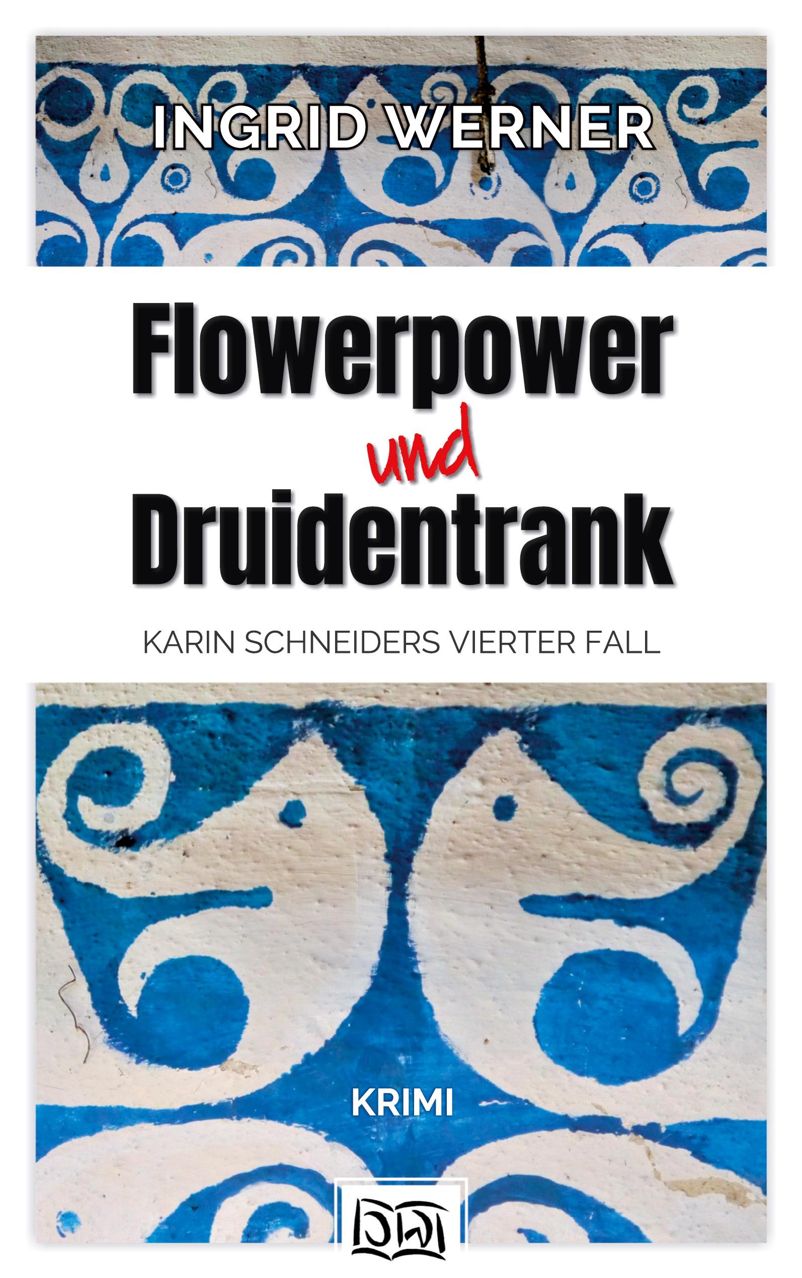 Vorderes Coverbild Flowerpower und Druidentrank