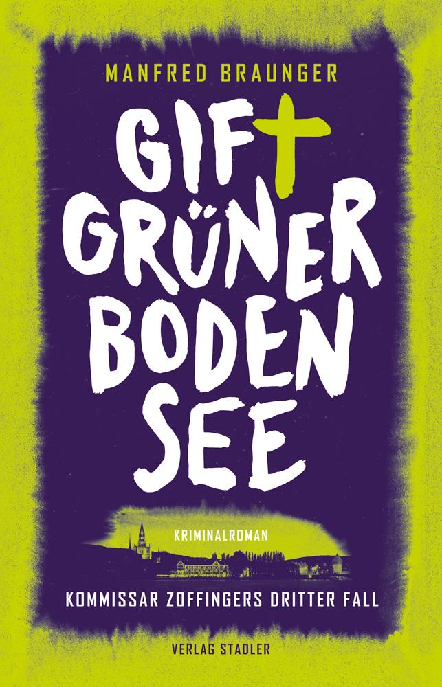 Vorderes Coverbild Giftgrüner Bodensee